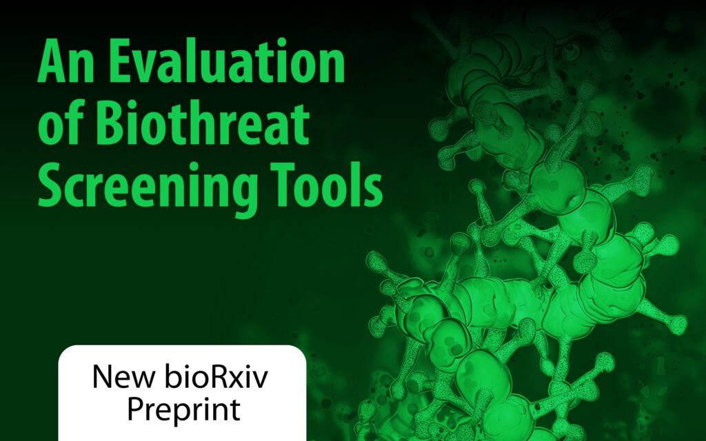 Green background image of DNA helix. Text reads An Evaluation of Biothreat Screening Tools