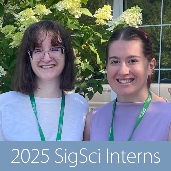 Image of two women smiling. Text reads 2025 SigSci Interns